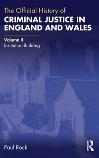 Bild: The Official History of Criminal Justice in England and Wales - Routledge