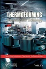 Cover: Thermoforming - Wiley-Scrivener