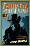 Cover: The Third Pig Detective Agency - The Friday Project Limited