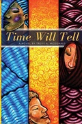 Cover: Time Will Tell - Reyomi Publishing, LLC