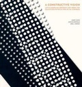 Cover: A Constructive Vision - Fundacion Cisneros