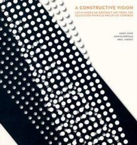Enlarge image Cover: A Constructive Vision - Fundacion Cisneros