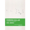 Cover: Ferreira Gullar in Conversation with Ariel Jimenez - Fundacion Cisneros