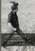 Cover: Luis Camnitzer in Conversation with Alexander Alberro - Fundacion Cisneros