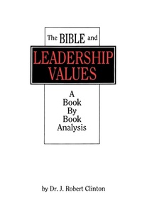 Enlarge image Cover: The Bible and Leadership Values - Barnabas Publishers