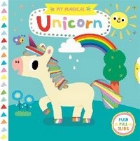 Enlarge image Cover: My Magical Unicorn - Harry N. Abrams, Inc.