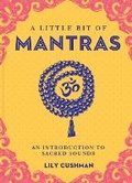 Cover: Little Bit of Mantras, A - Sterling Ethos