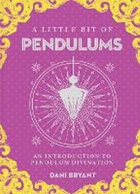 Enlarge image Cover: Little Bit of Pendulums, A - Sterling Ethos