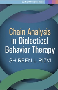 Enlarge image Cover: Chain Analysis in Dialectical Behavior Therapy - Guilford Press