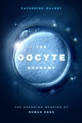 Cover: The Oocyte Economy - Duke University Press