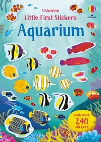 Enlarge image Cover: Little First Stickers Aquarium - Usborne Publishing Ltd