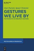 Cover: Gestures We Live By - De Gruyter Mouton