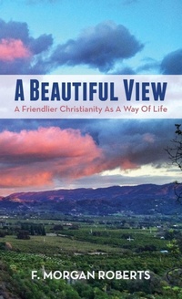 Enlarge image Cover: A Beautiful View - Wipf & Stock Publishers