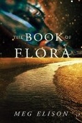 Cover: The Book of Flora - 47North