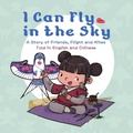 Cover: I Can Fly in the Sky - BetterLink Press Incorporated