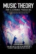 Cover: Music Theory for Electronic Producers - Bookbaby