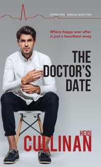 Enlarge image Cover: The Doctor's Date - Dreamspinner Press