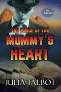 Cover: The Curse of the Mummy's Heart Volume 1 - Dreamspinner Press