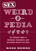 Cover: Sex Weird-o-Pedia - Racehorse Publishing