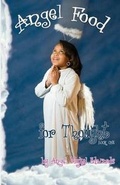 Cover: Angel Food for Thought, Volume One - Mary Darlene Edwards