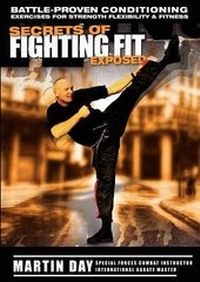 Enlarge image Cover: Secrets of Fighting Fit Exposed - Martin Day