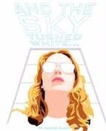 Cover: And the Sky Turned White... - Candle Light Press