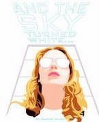 Enlarge image Cover: And the Sky Turned White... - Candle Light Press