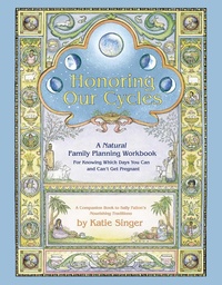 Enlarge image Cover: Honoring Our Cycles - New Trends Publishing Inc,US