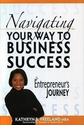 Cover: Navigating Your Way to Business Success - Freebridge Publishing