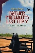 Cover: Father Michael's Lottery - Schaffner Press