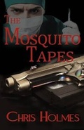 Cover: The Mosquito Tapes - Highland Press