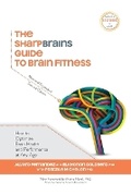 Cover: The SharpBrains Guide to Brain Fitness - Sharpbrains Incorporated