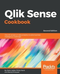 Enlarge image Cover: Qlik Sense Cookbook - Packt Publishing