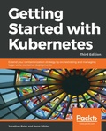 Cover: Getting Started with Kubernetes - Packt Publishing