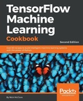 Cover: TensorFlow Machine Learning Cookbook - Packt Publishing
