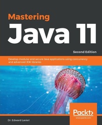 Enlarge image Cover: Mastering Java 11 - Packt Publishing