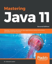 Enlarge image Cover: Mastering Java 11 - Packt Publishing