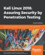 Cover: Kali Linux 2018: Assuring Security by Penetration Testing - Packt Publishing Limited