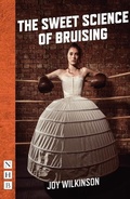 Cover: The Sweet Science of Bruising - Nick Hern Books