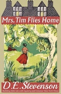 Cover: Mrs. Tim Flies Home - Dean Street Press Limited