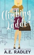 Cover: Climbing the Ladder - Heartsome Publishing