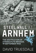 Cover: Steel Wall at Arnhem - Helion & Company