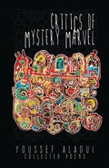 Cover: Critics of Mystery Marvel - Collected Poems - 2Leaf Press