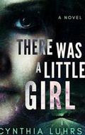 Cover: There Was a Little Girl - Cynthia Luhrs