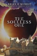 Cover: The Soulless One - Burning Willow Press, LLC