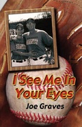 Cover: I See Me in Your Eyes - Joe Graves