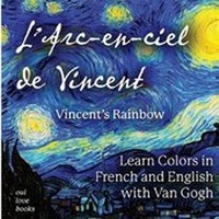 Abbildung von: L'Arc-en-ciel de Vincent / Vincent's Rainbow - Oui Love Books