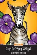 Cover: Gage the Flying Whippet - Darla Desiderio