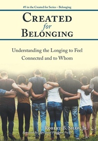 Enlarge image Cover: Created for Belonging - WestBow Press