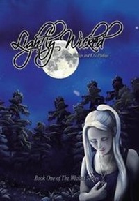 Enlarge image Cover: Lightly Wicked - Xlibris Us